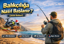 balıkçılığa nasıl başlanır