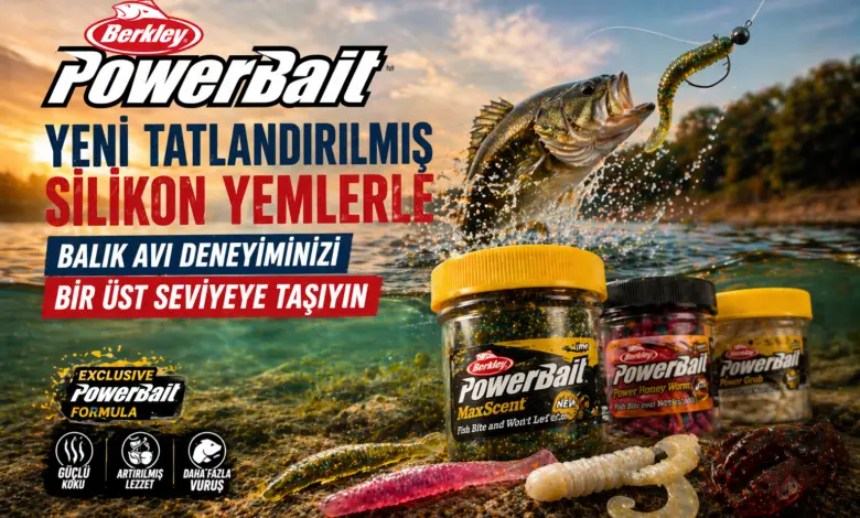 Berkley PowerBait: Yeni Tatlandırılmış Silikon
